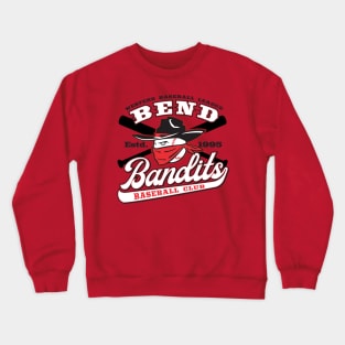 Bend Bandits Crewneck Sweatshirt